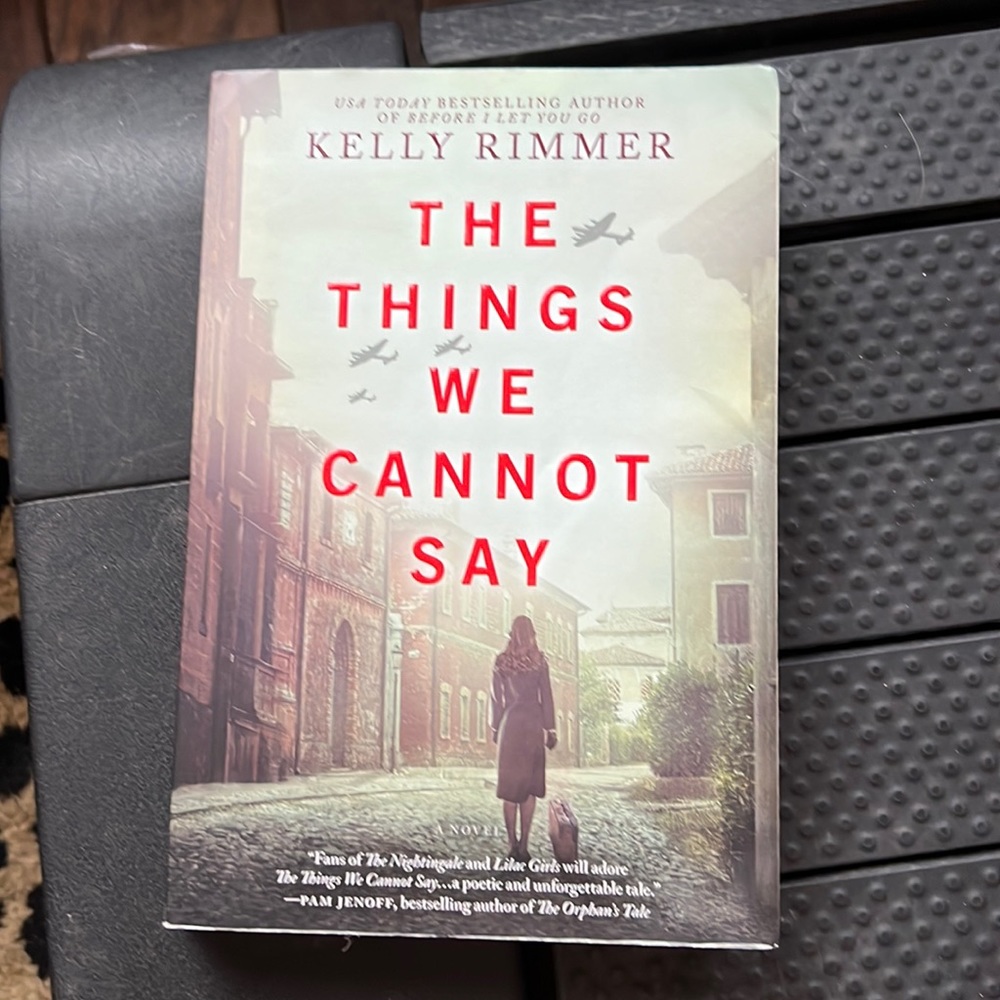The Things We Cannot Say by Kelly Rimmer